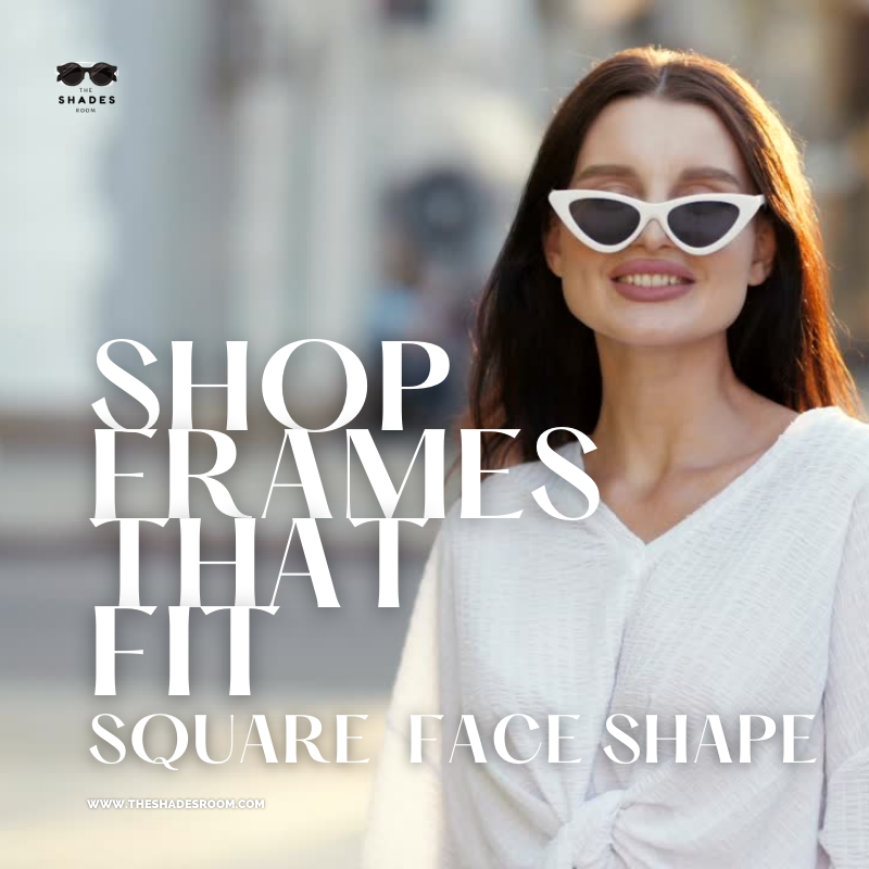 Shop Women's Frames For A Square Face Shape.